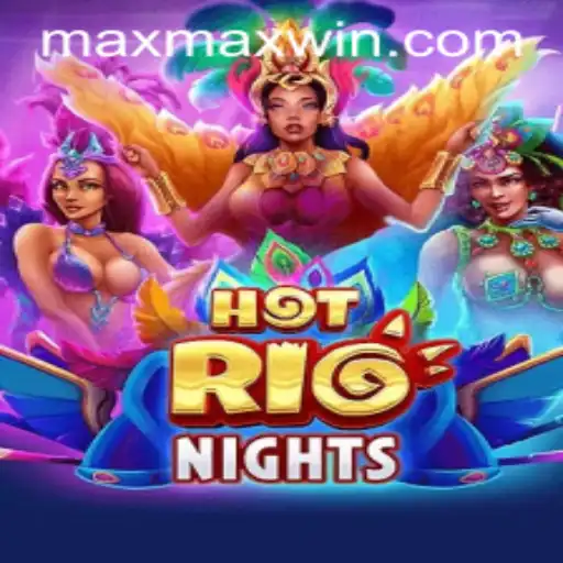 Discover the Thrill of HotRioNights and Maximize Your Wins
