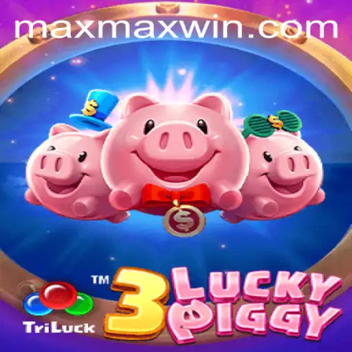 Unveiling 3LUCKYPIGGY: Dive into the Thrilling World of Max Win Gaming