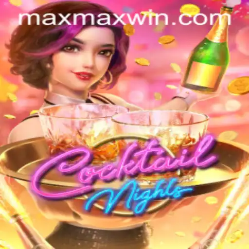 CocktailNights: A Thrilling Blend of Strategy and Chance with Maxwin Potential