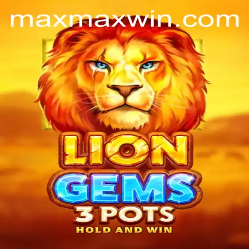 Exploring the Thrilling World of LionGems3pots: Maximize Your Win Potential