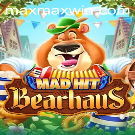 Discovering the Thrills of MadHitBearhaus: Maxwin Edition